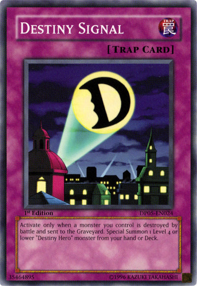 Destiny Signal [DP05-EN024] Común 