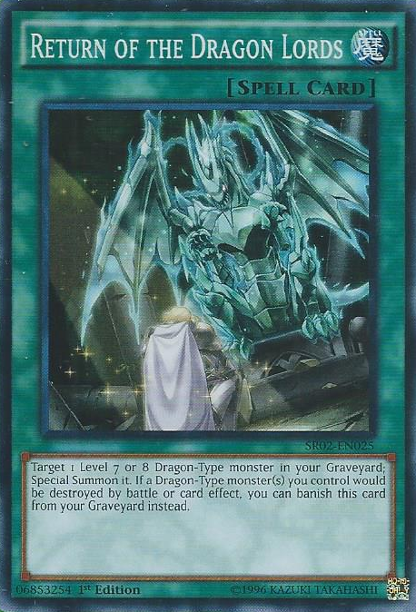 El regreso de los Señores Dragón [SR02-EN025] Súper Rara 