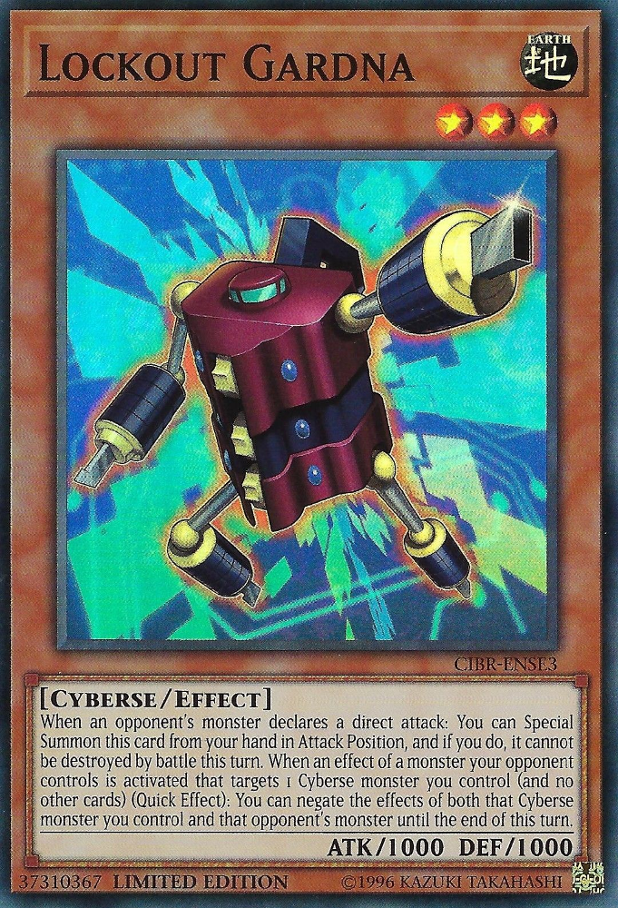 Lockout Gardna [CIBR-ENSE3] Súper Raro 