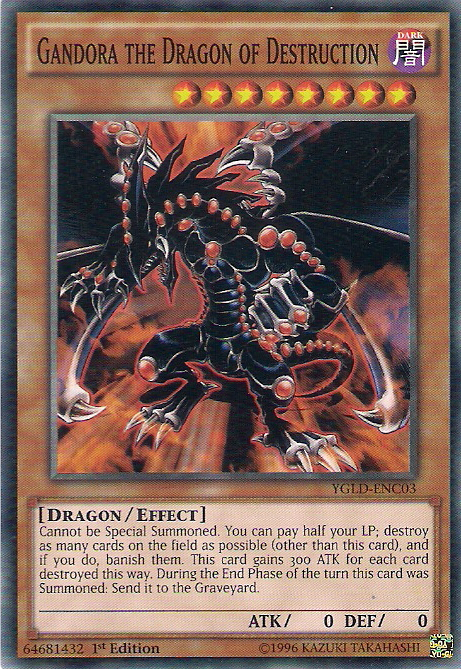 Gandora el Dragón de la Destrucción [YGLD-ENC03] Común 